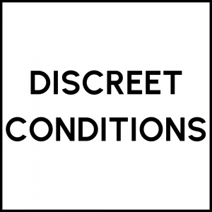 Discreet Conditions